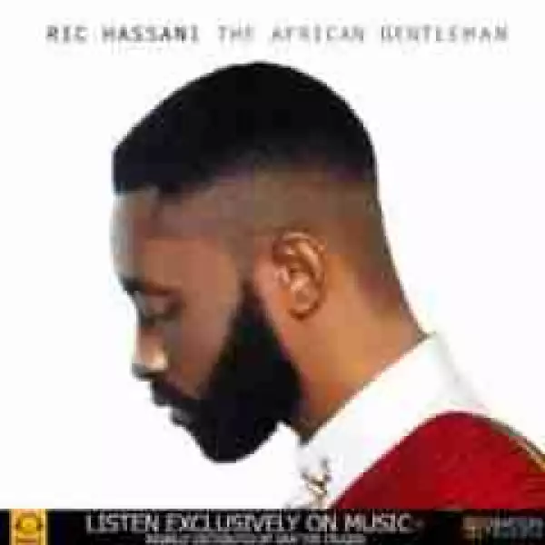 Ric Hassani - One. Two Ft Yung L & M.I